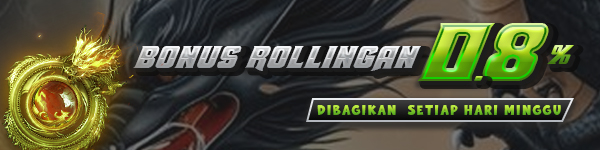 BONUS ROLLINGAN 0.8% TANPA BATAS